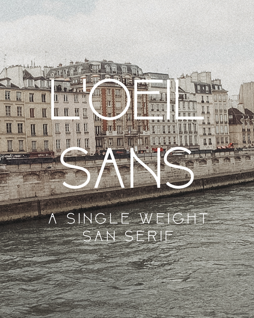 L'OEIL Sans™